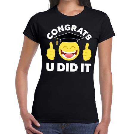 Congrats U did it t-shirt geslaagd / afgestudeerd zwart dames
