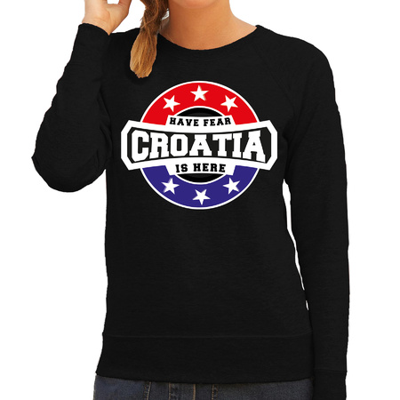 Have fear Croatia is here / Kroatie supporter sweater zwart voor dames