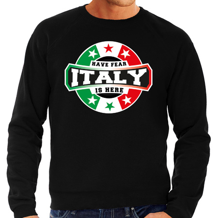 Have fear Italy is here / Italie supporter sweater zwart voor heren