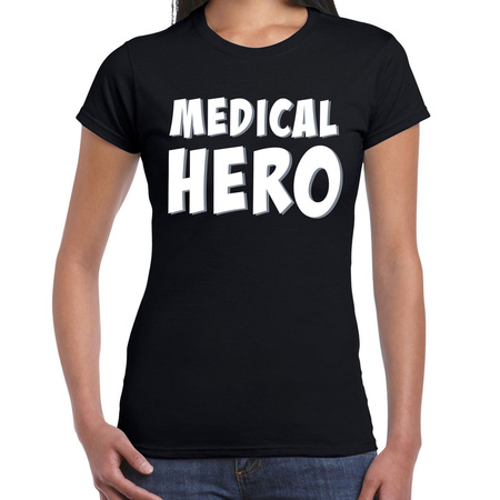 Medical hero / zorgpersoneel cadeau t-shirt zwart voor dames