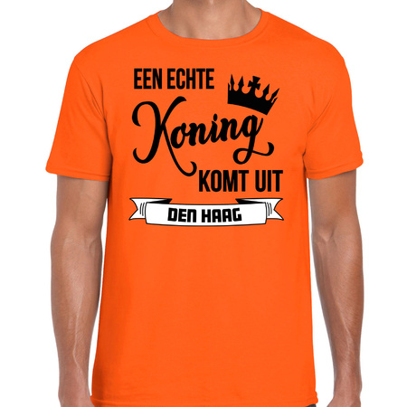 Oranje Koningsdag t-shirt - echte Koning komt uit Den haag - heren