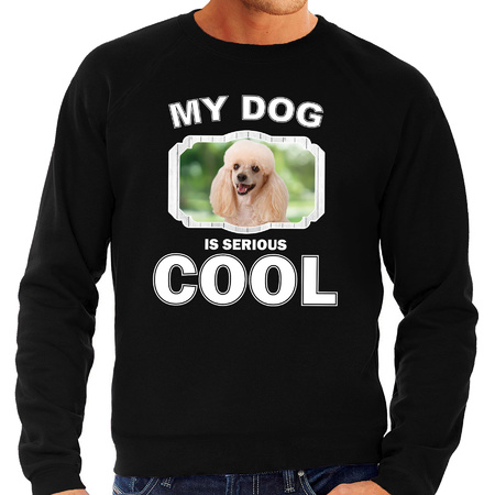 Poedel honden sweater / trui my dog is serious cool zwart voor heren