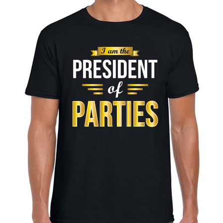 President of Parties cadeau t-shirt zwart heren - party liefhebber verkleed shirts